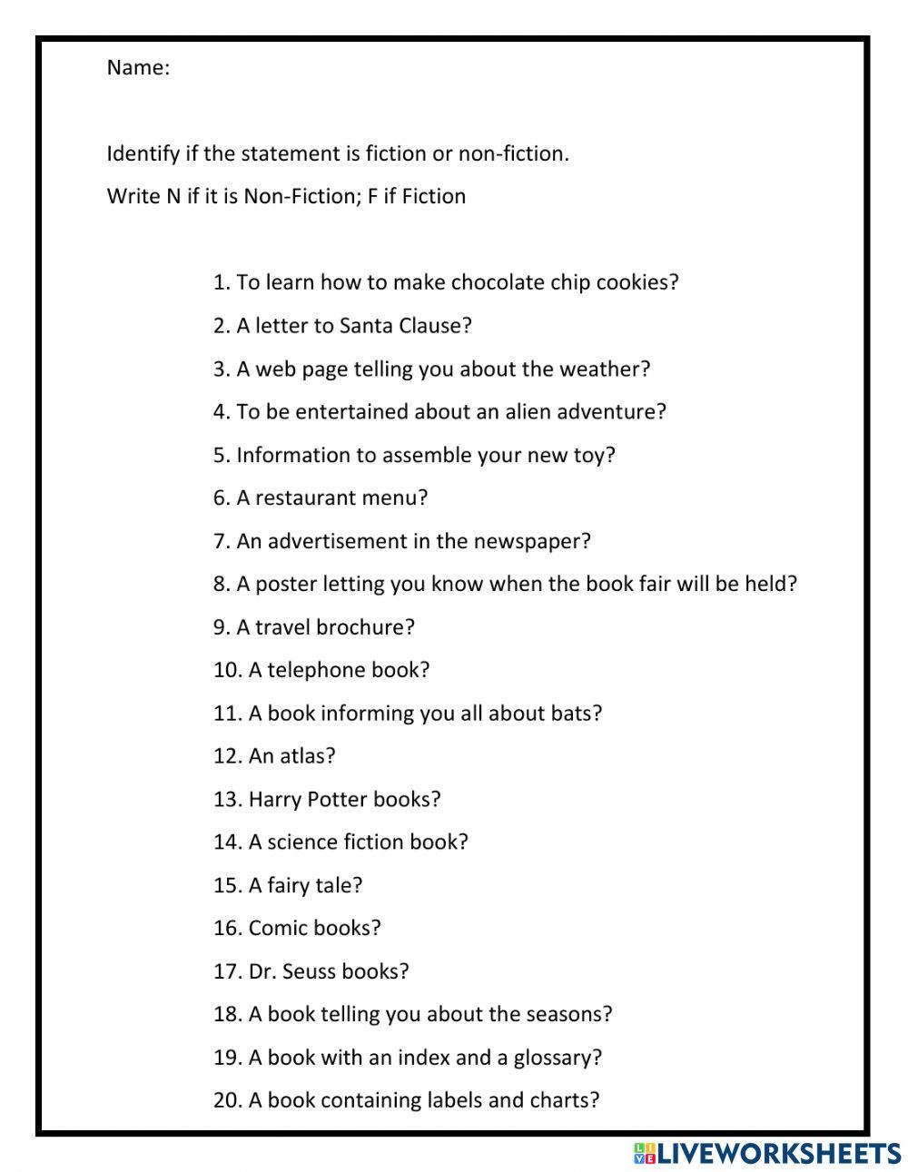 Fiction or non-fiction.