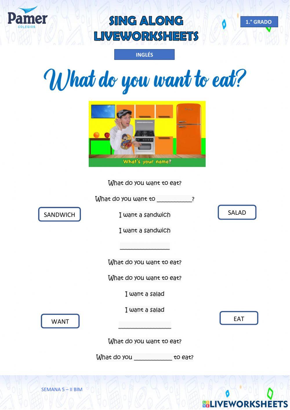 SAL-SEM5-1.º grado-ING-II BIM-WHAT DO YOU WANT TO EAT?