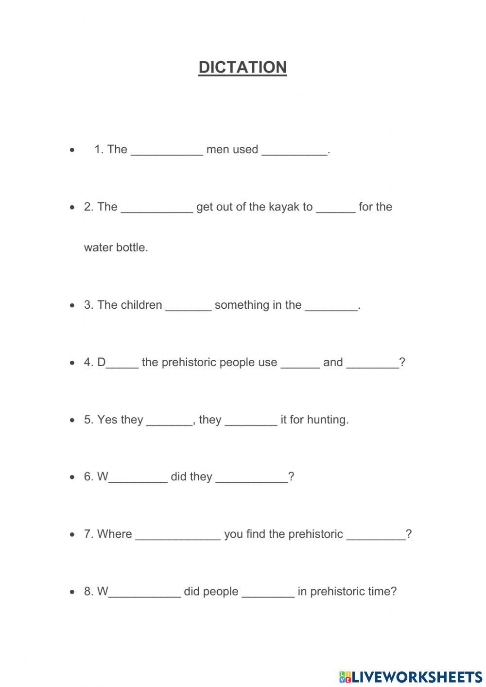 Dictation prehistory fill the gaps