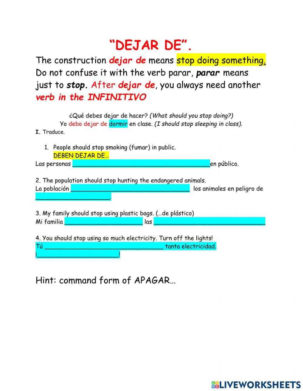 Dejar de + inifnitive