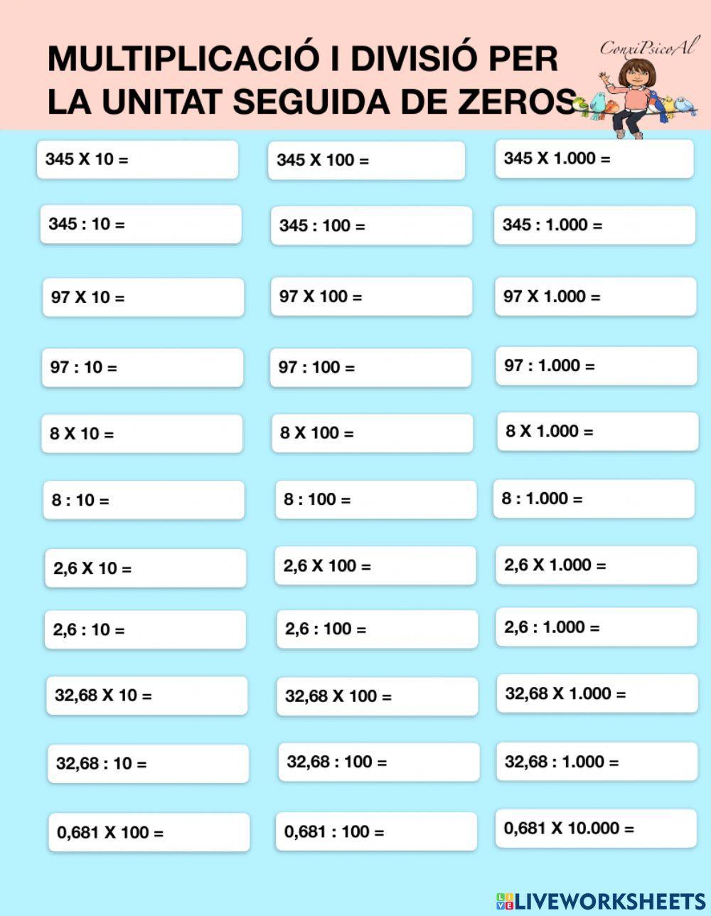 Multiplicació i divisió per la unitat seguida de zeros