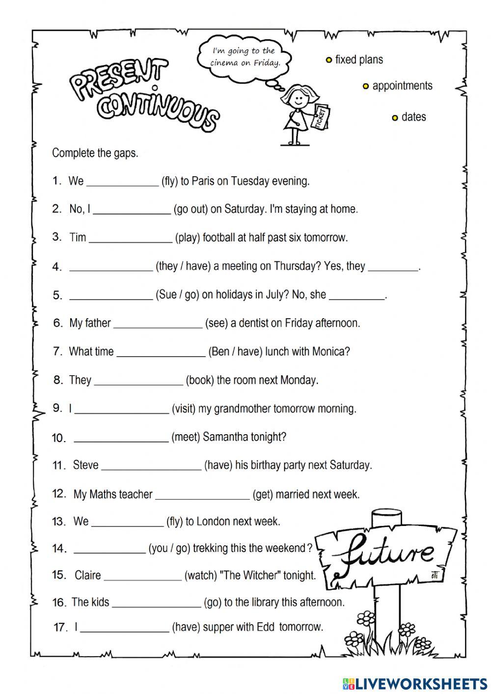 Present Conyinuous for future