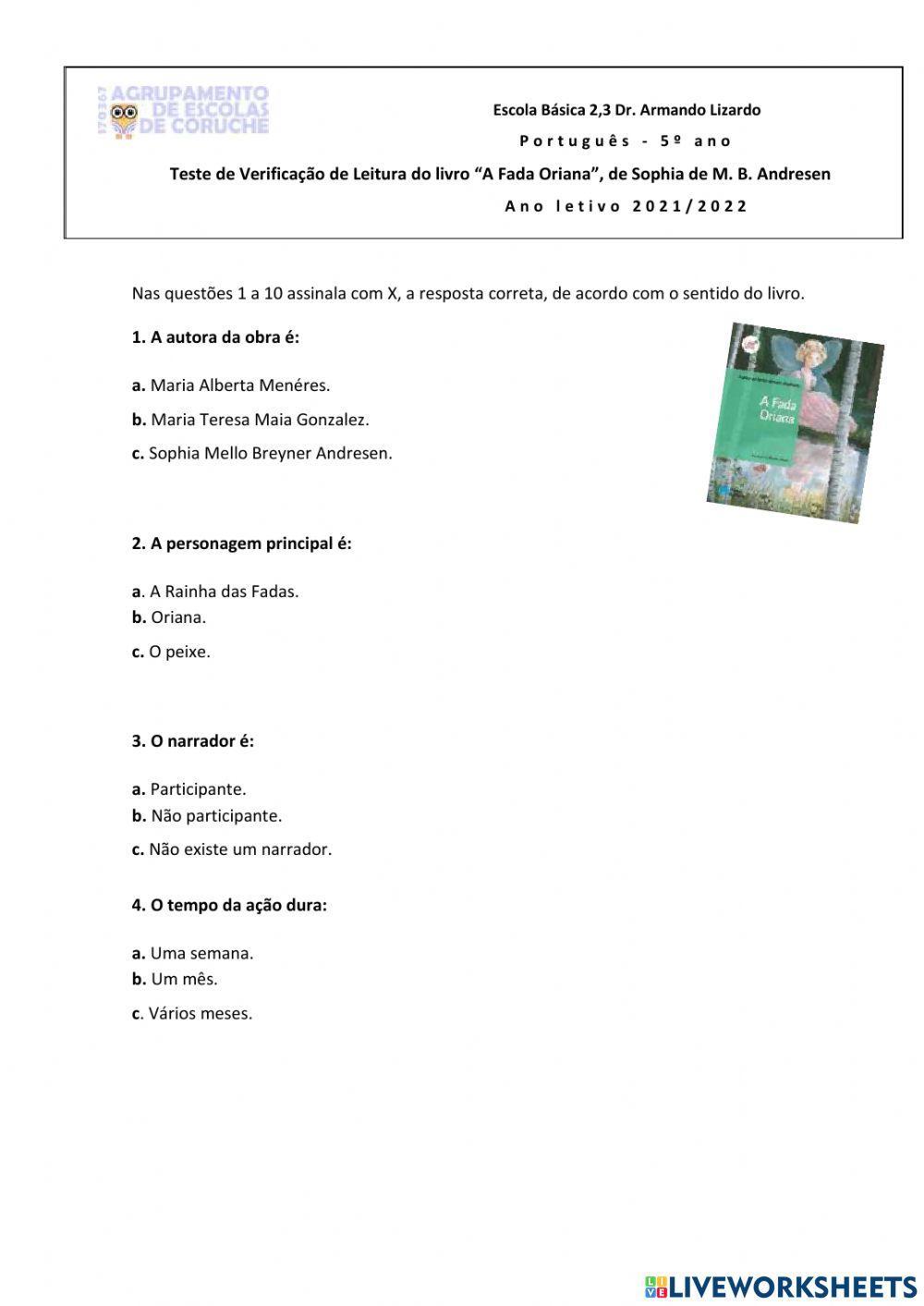 Teste de Verificação da Leitura do Livro :- A Fada Oriana-, de Sophia de M.B.A.