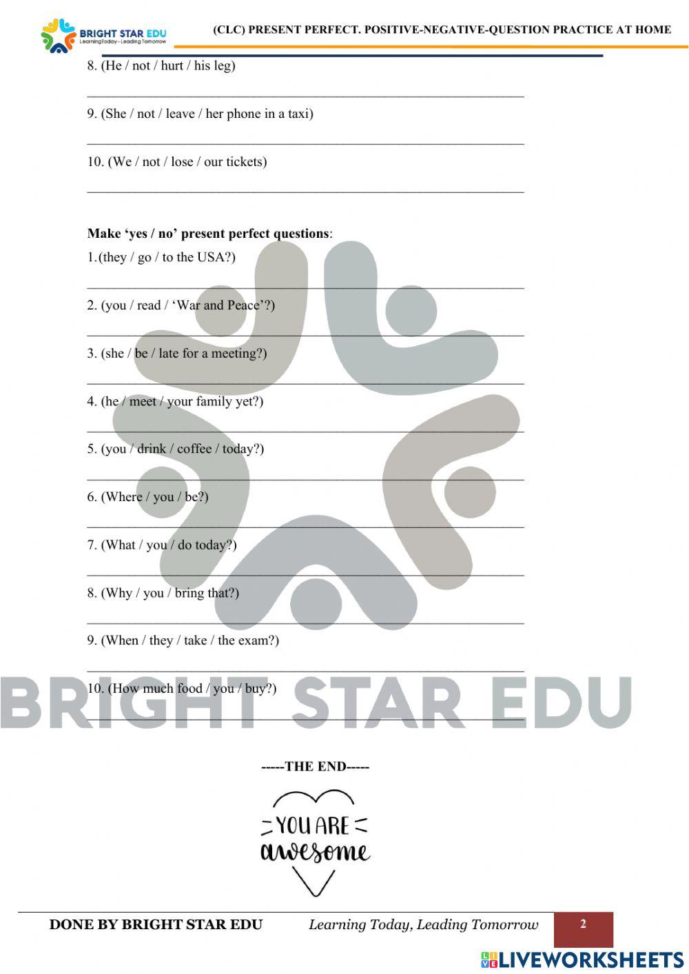 (CLC) present perfect.Positive-Negative-Question.Practice at home