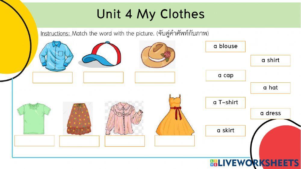 Unit 4 My Clothes Exercise