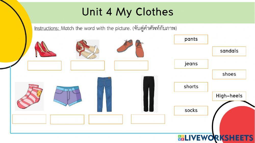 Unit 4 My Clothes Exercise