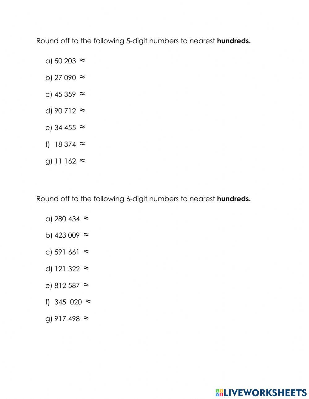 Round off to hundreds (up to 6 digit) year 5
