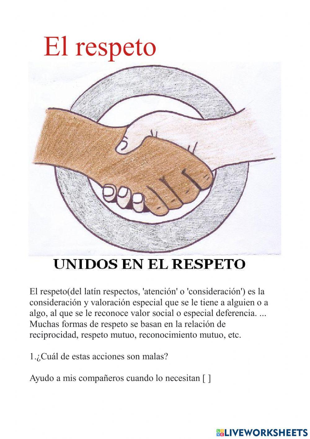 El respeto es lo más importante.