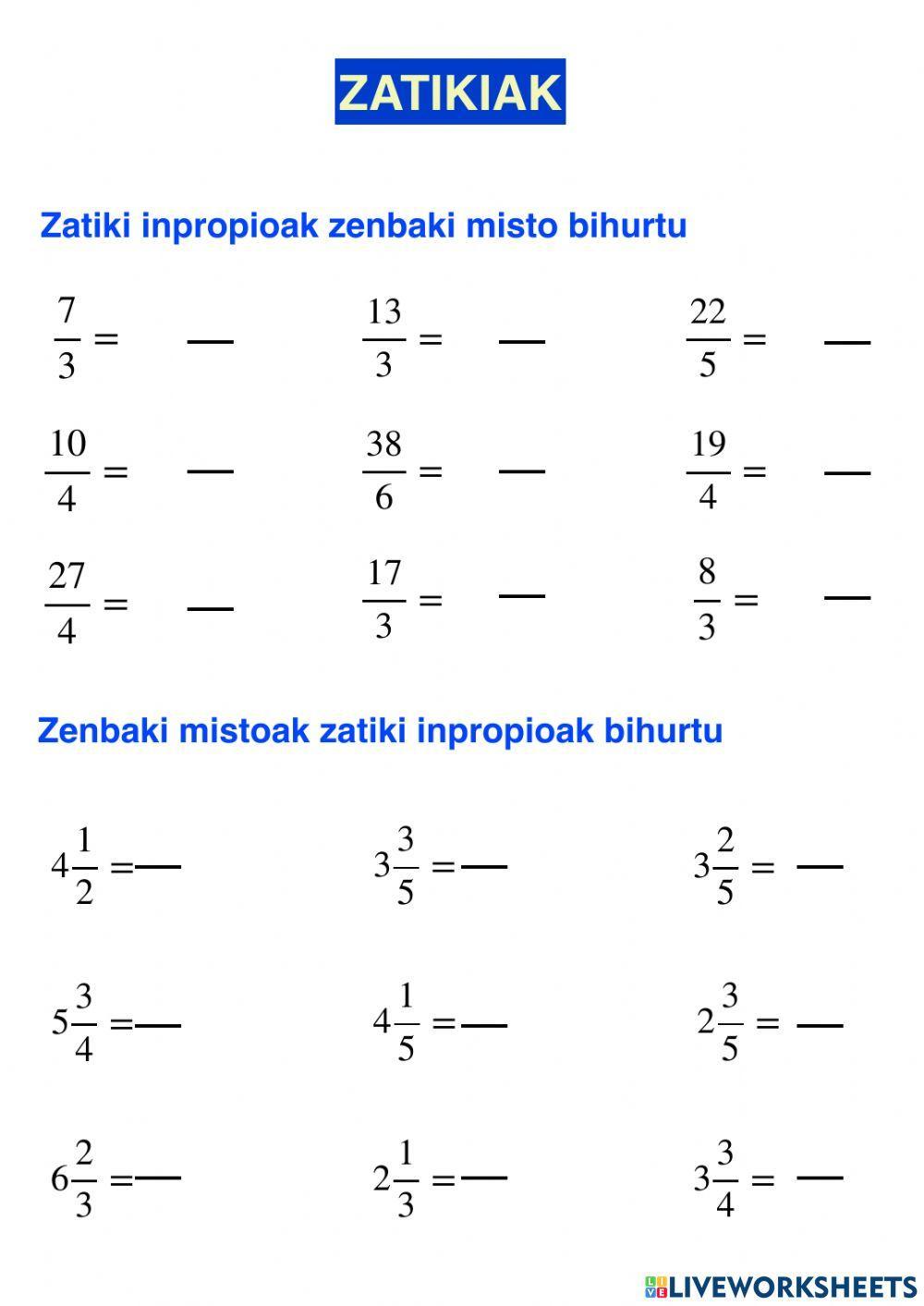 Zatiki inpropioak eta zenbaki mistoak Zatiki inpropioak eta zenbaki mistoak
