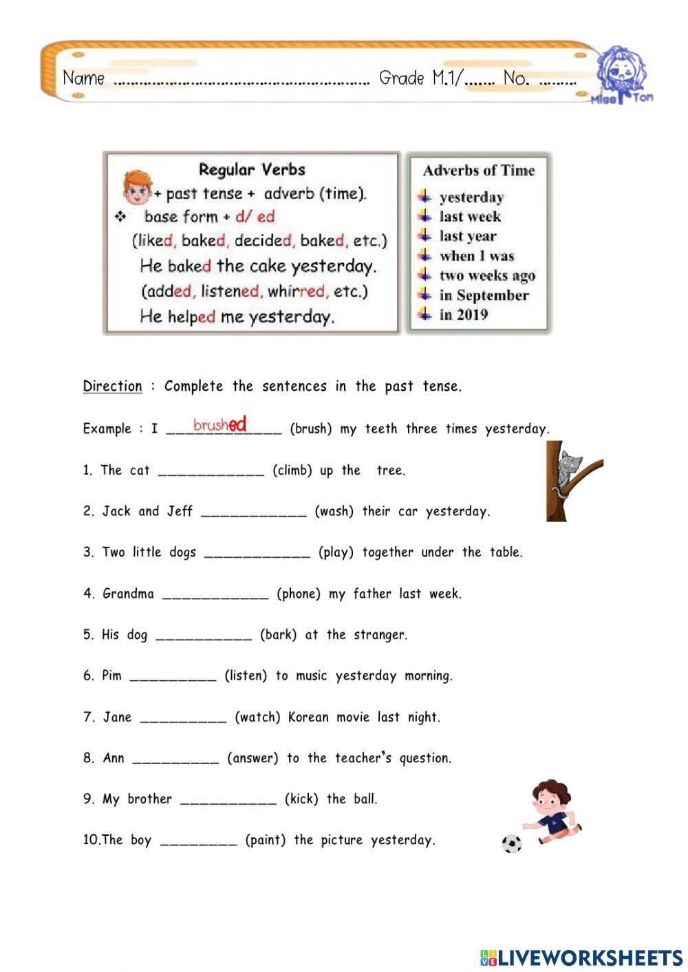 Complete the sentences in the past tense.