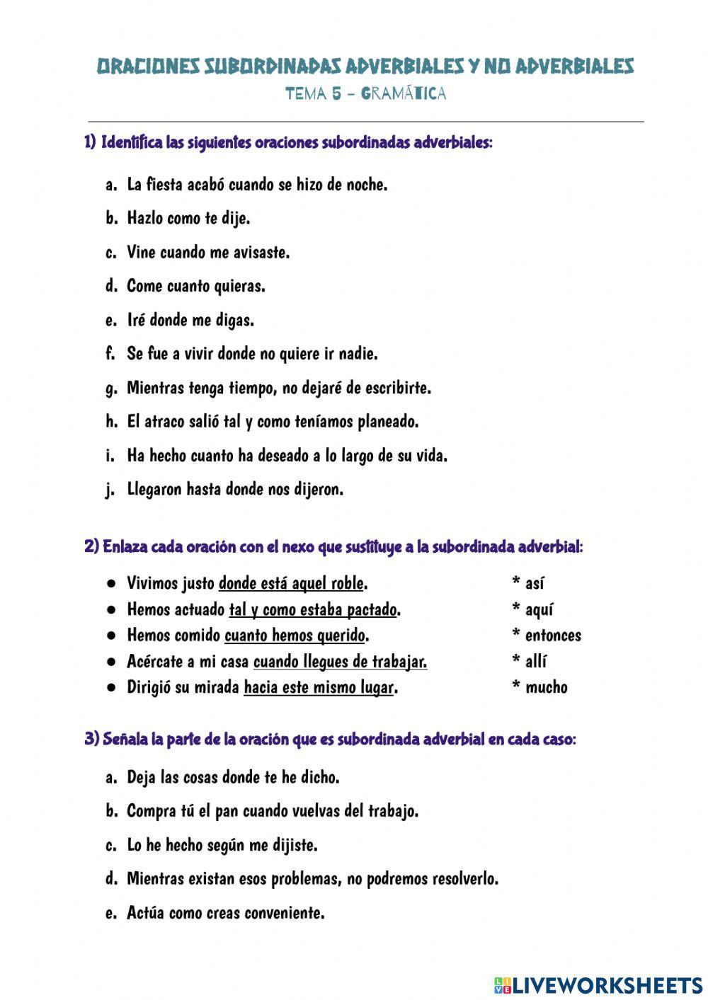 Oraciones subordinadas adverbiales y no adverbiales