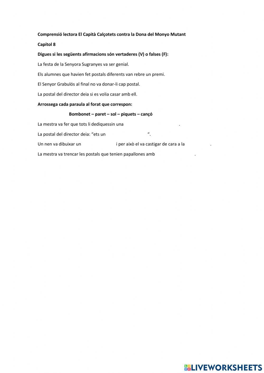 Comprensió lectora El Capità Calçotets contra la Dona del Monyo Mutant Capítol 6 i 7