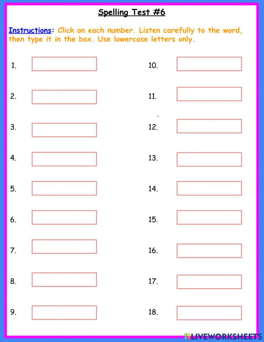 Spelling Test -6 Spelling Test -6