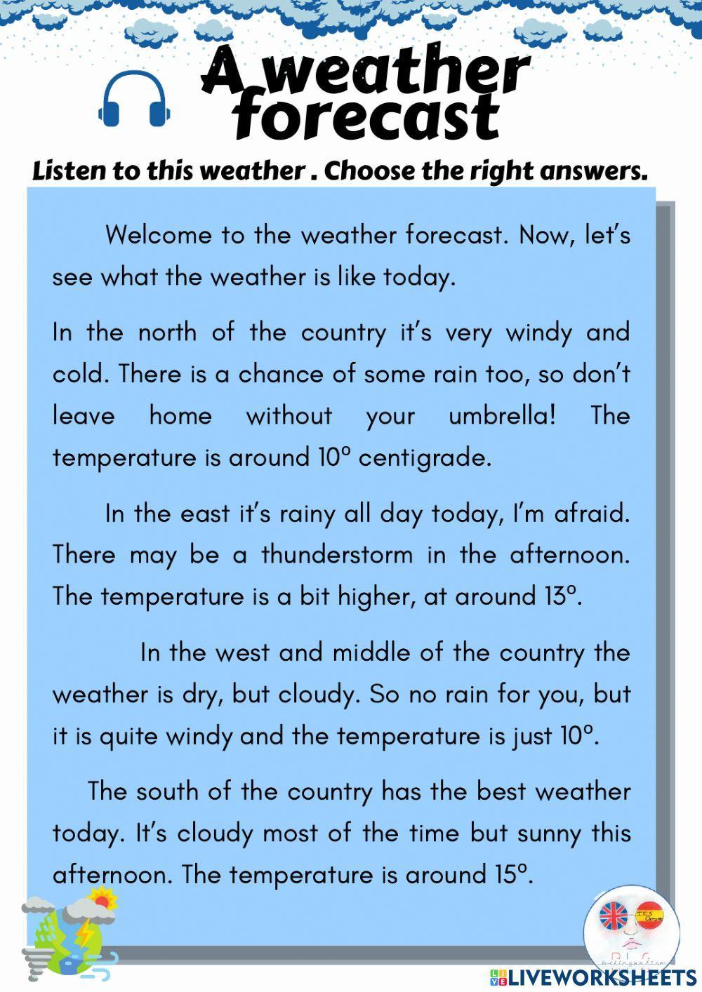Listening to a weather forecast