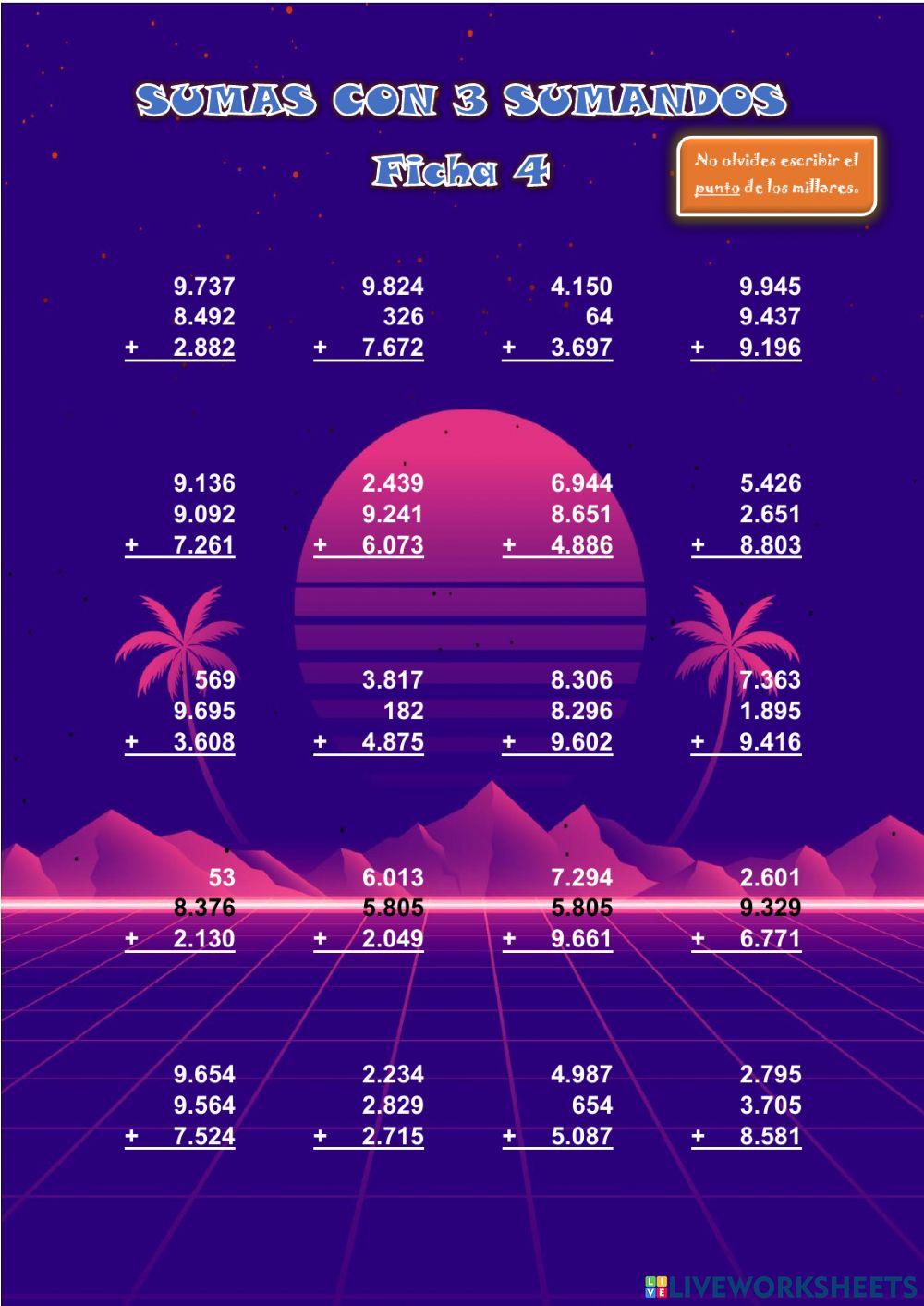 SUMAS CON 3 SUMANDOS con hasta 4 cifras. Ficha 4