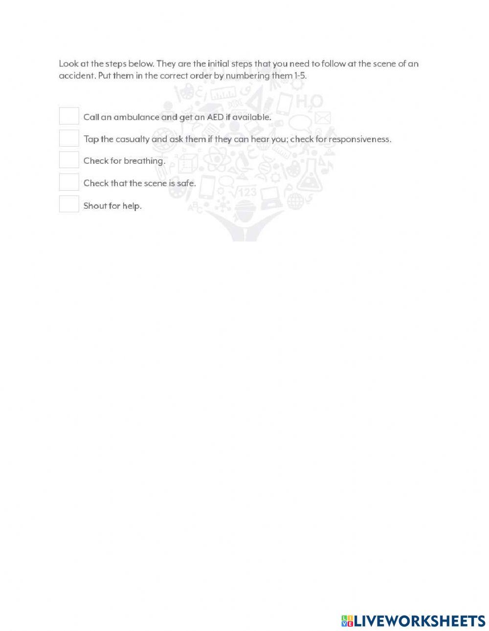 Initial steps at the scene of an emergency