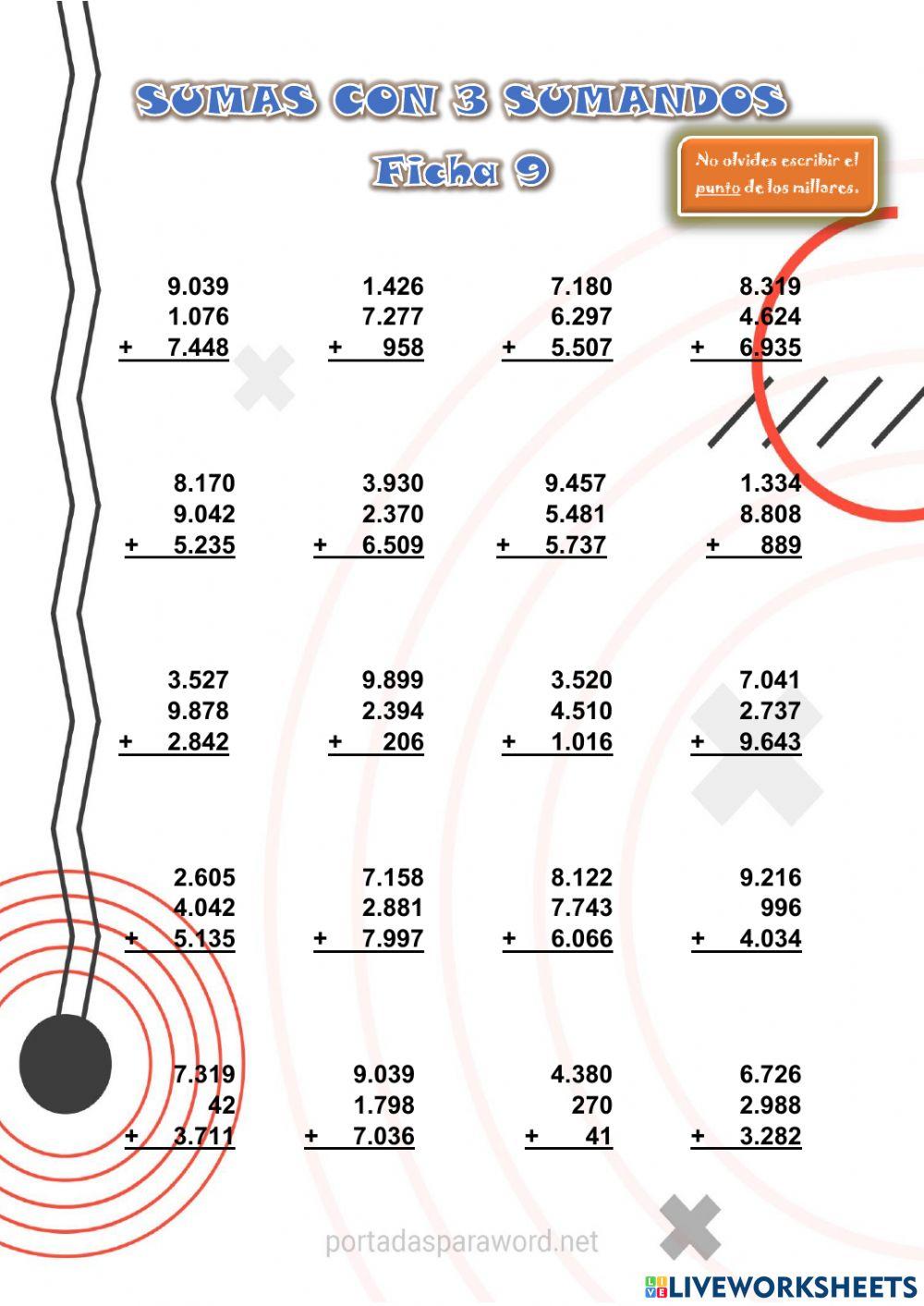 SUMAS CON 3 SUMANDOS con hasta 4 cifras. Ficha 9