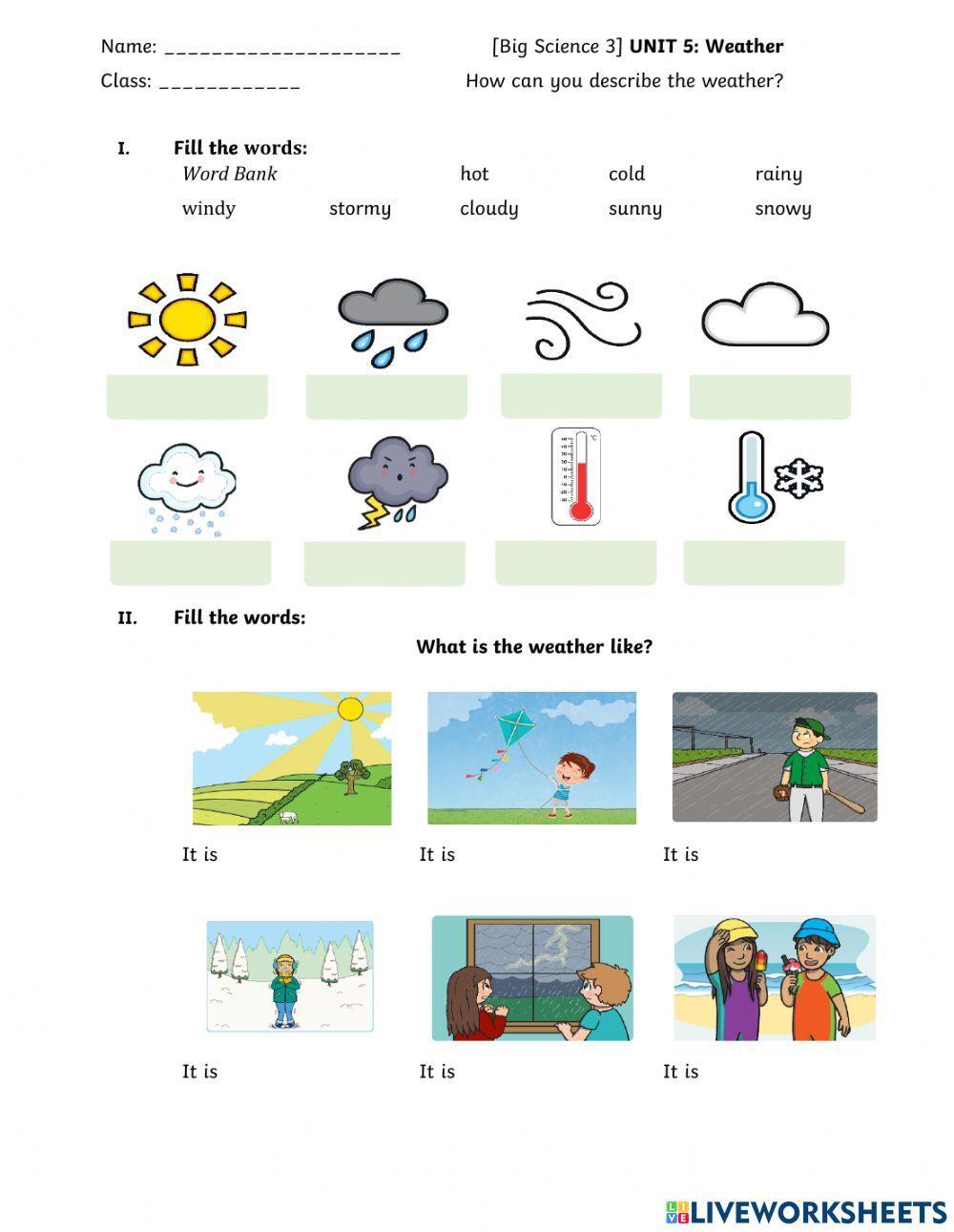 Big Science 3 How can you describe the weather?