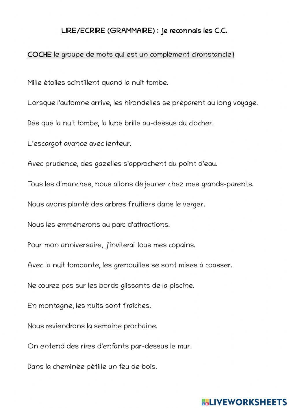 Je reconnais les compléments circonstanciels