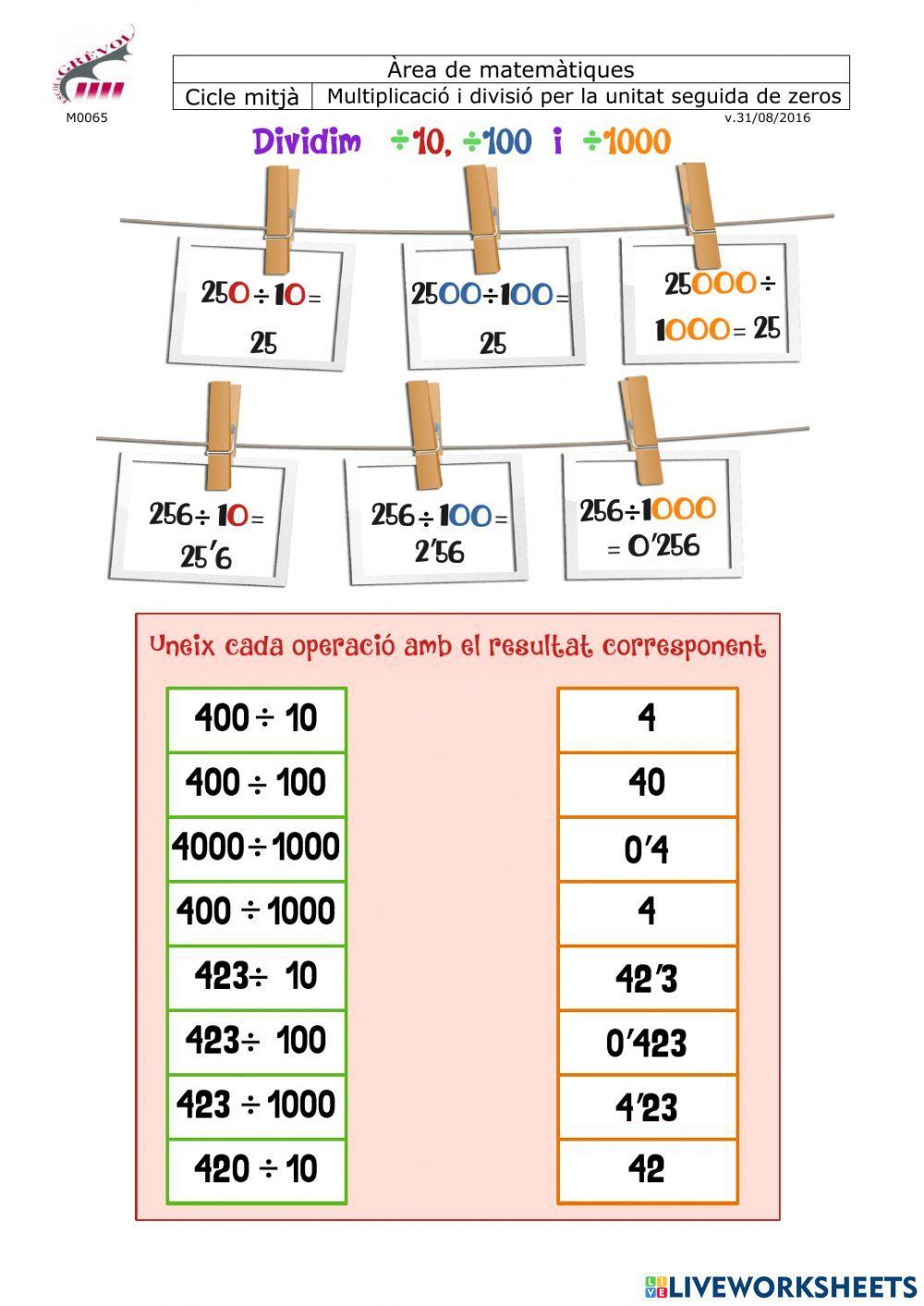 Multiplicacions i divisions per la unitat seguida de zeros