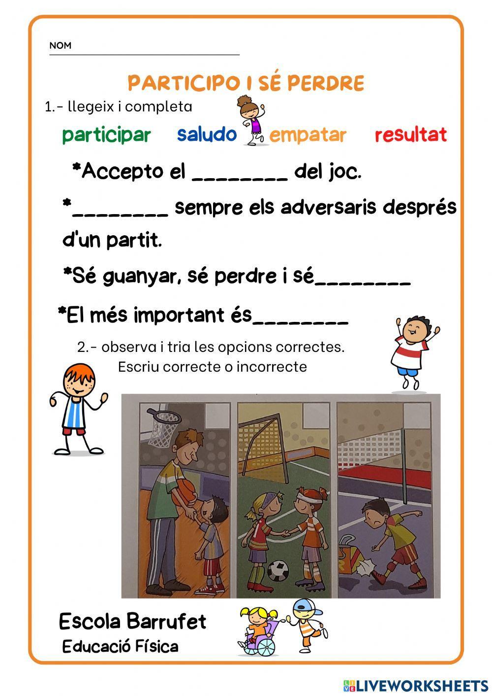 Participar i saber perdre