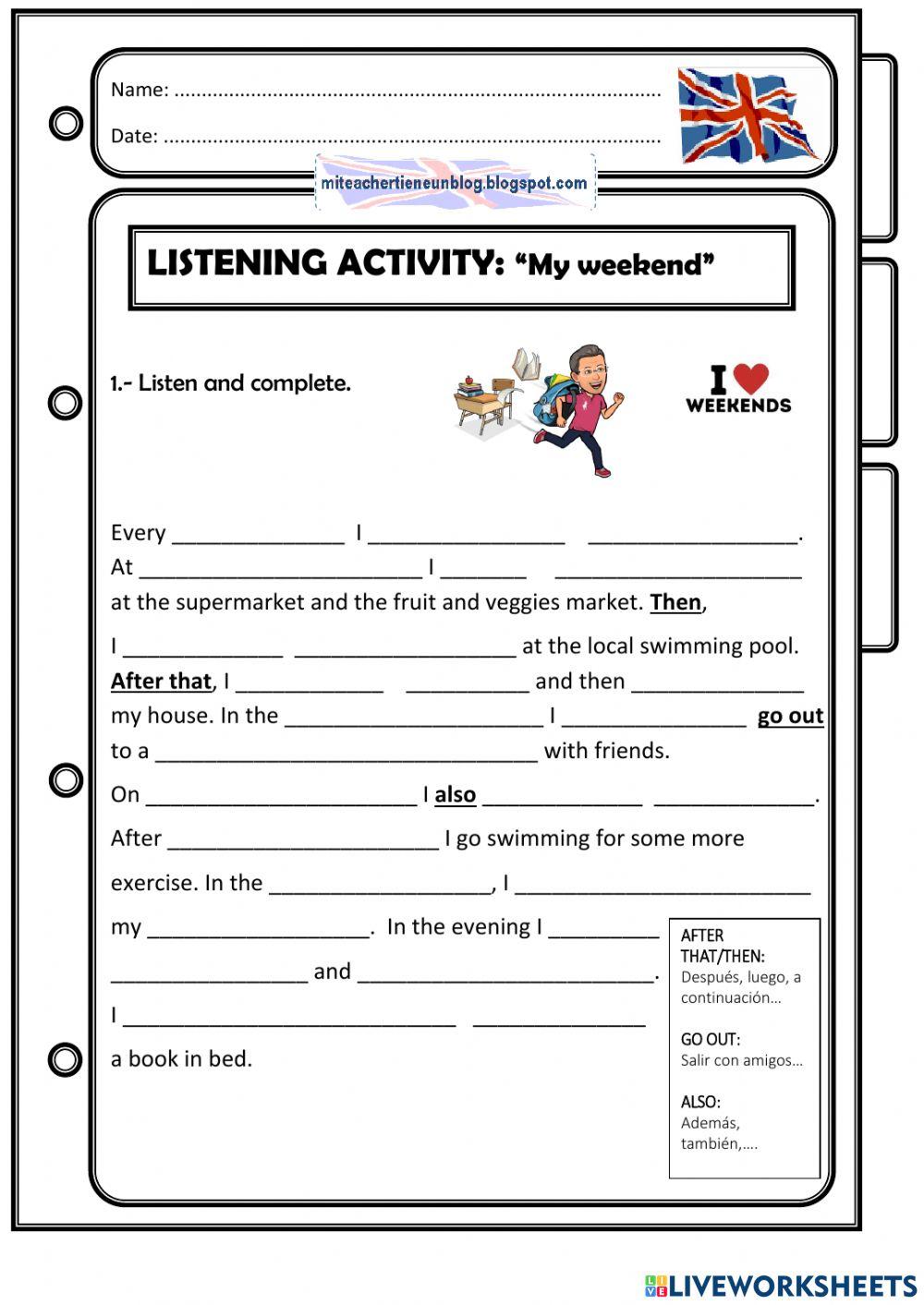 Listening Activity: -My weekends-