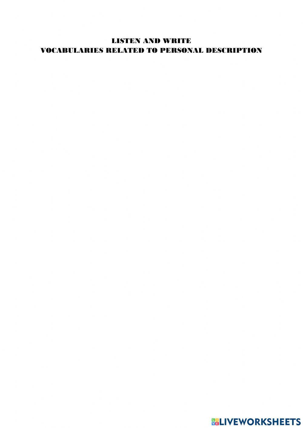 Listen and write vocabularies of describing person