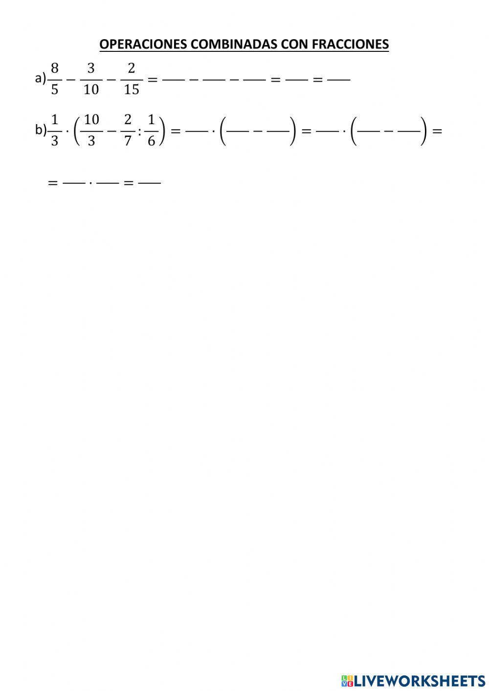 Operaciones combinadas con fracciones