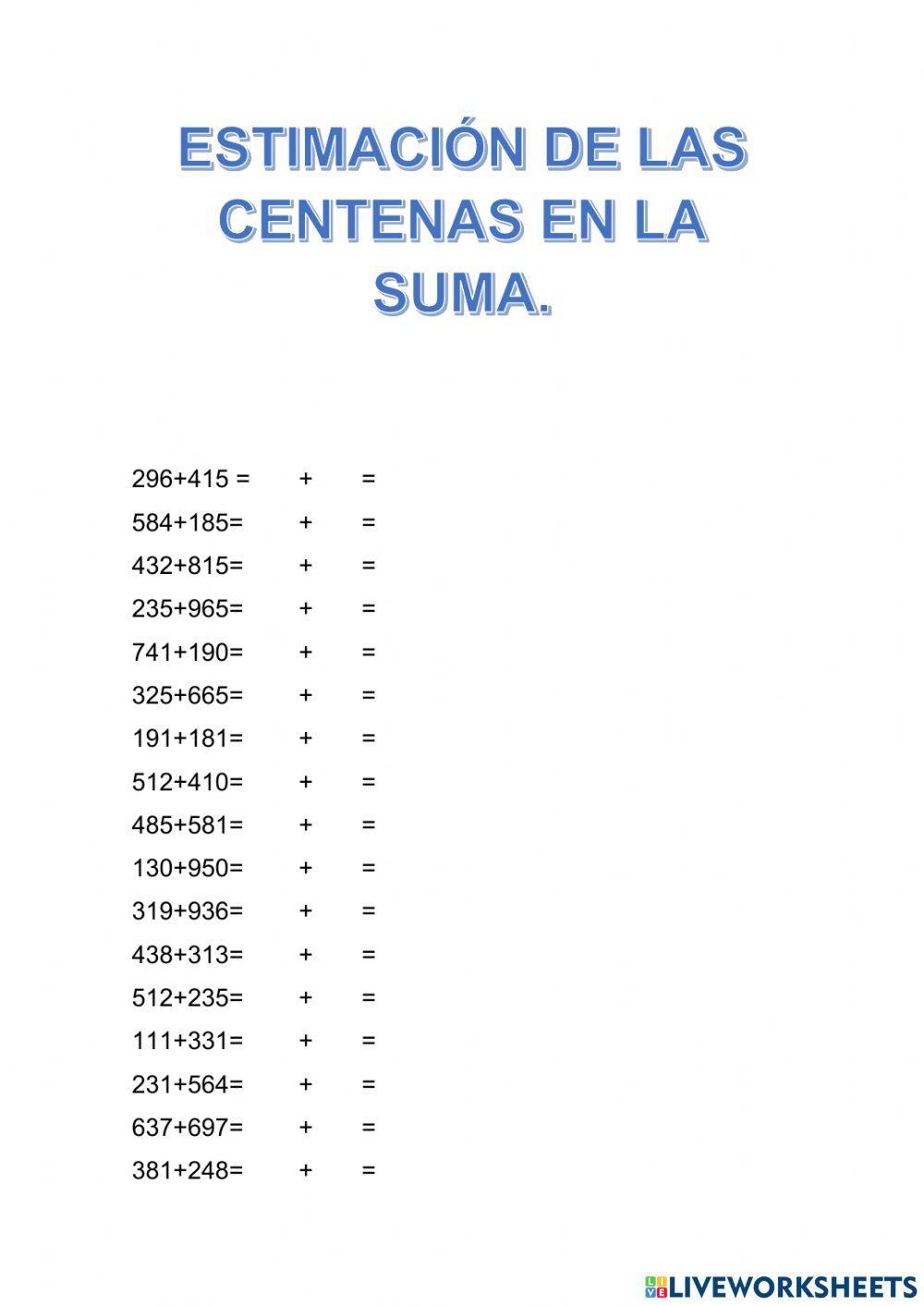 Estimacion a la suma (centenas)