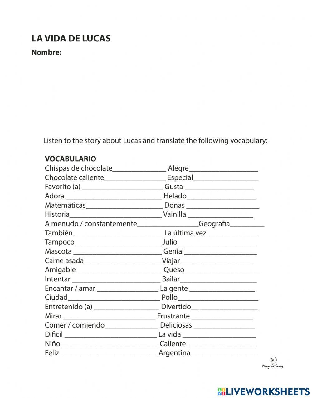 Listening Comprehension. La vida de Lucas