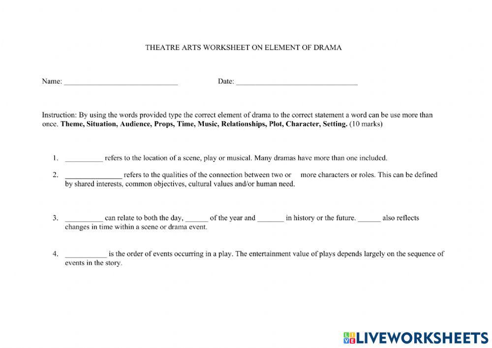 2714079 THEATRE ARTS LIVE WORKSHEET ELEMENTS OF DRAMA