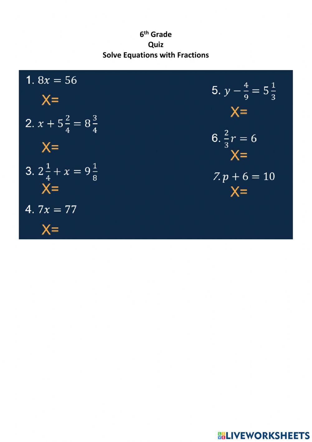6th Quiz Equations with Fractions