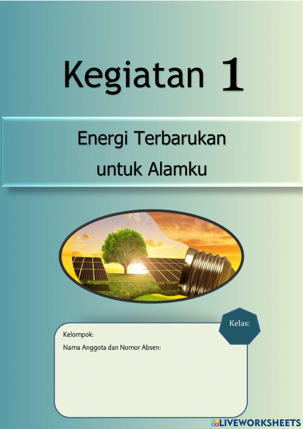 LKPD 1 Energi Terbarukan untuk Alamku