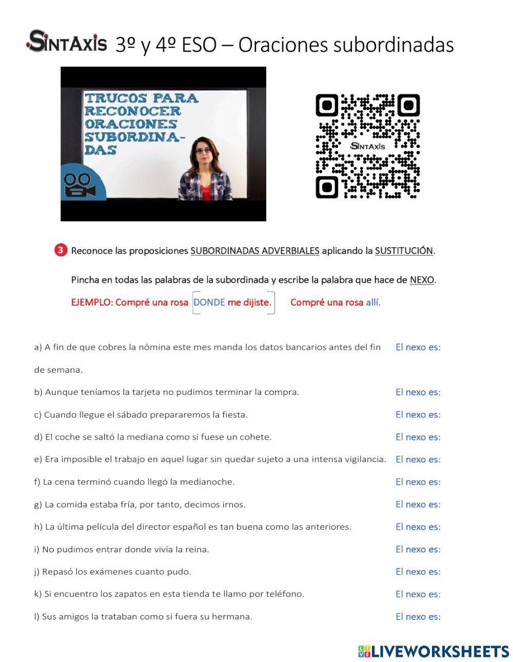 Localiza las subordinadas adverbiales y sus nexos