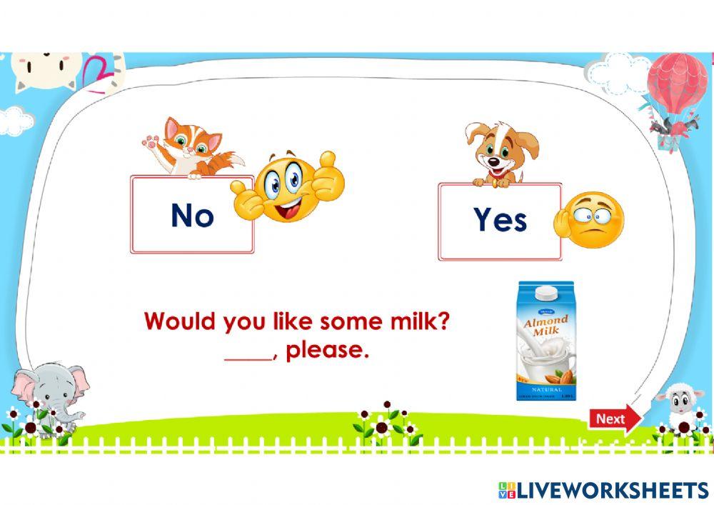 Would you like some milk?