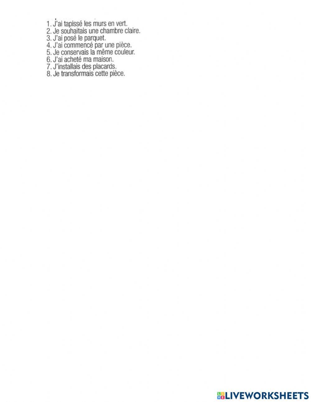 Parler de sa maison, décrire des transformations