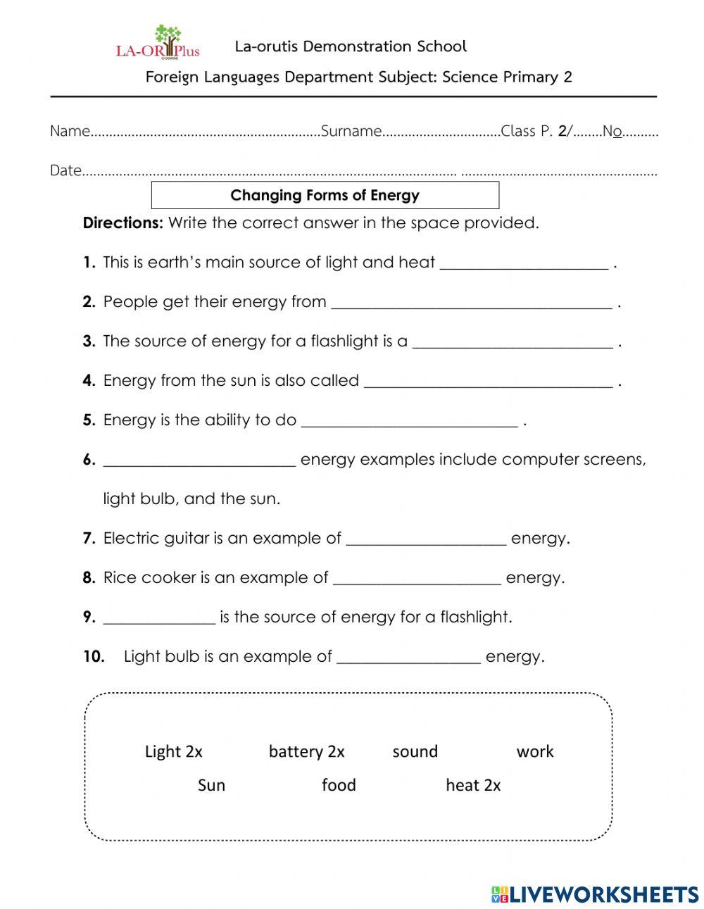 Changing forms of energy Changing forms of energy