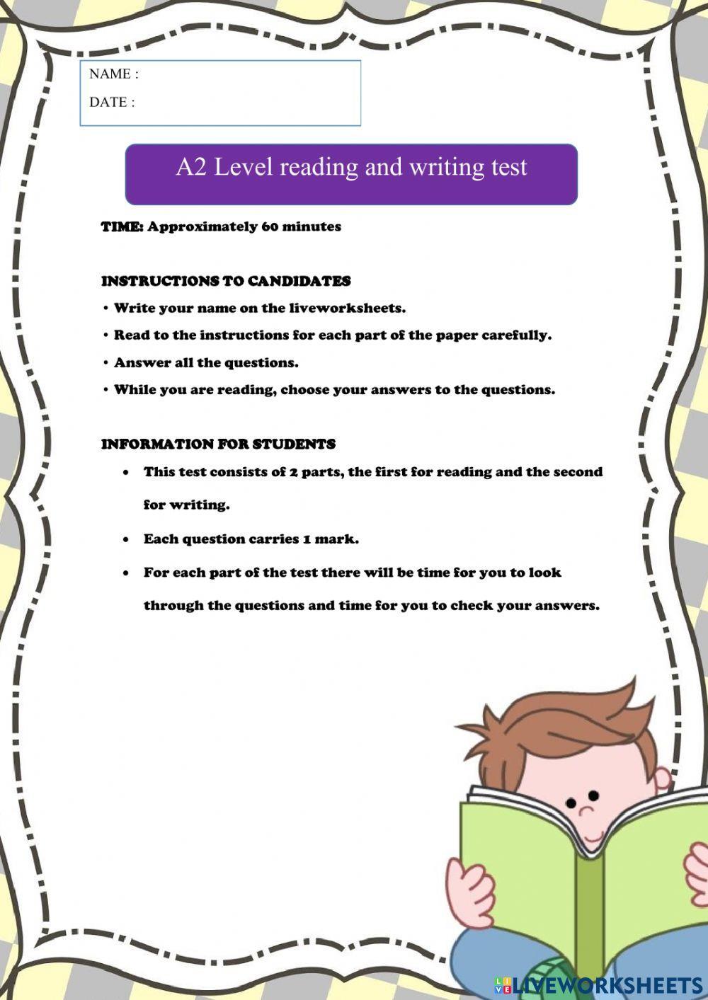 A2 Level reading and writing test worksheet | Live Worksheets