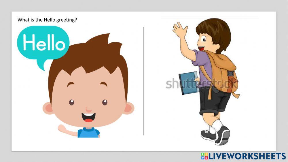Greetings online exercise for pre kinder | Live Worksheets