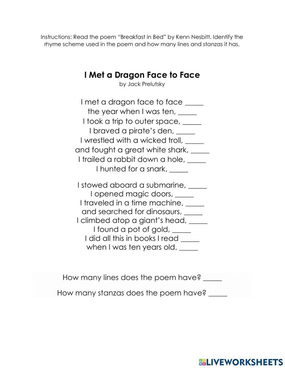 Rhyme Scheme: -I Met a Dragon Face to Face- poem