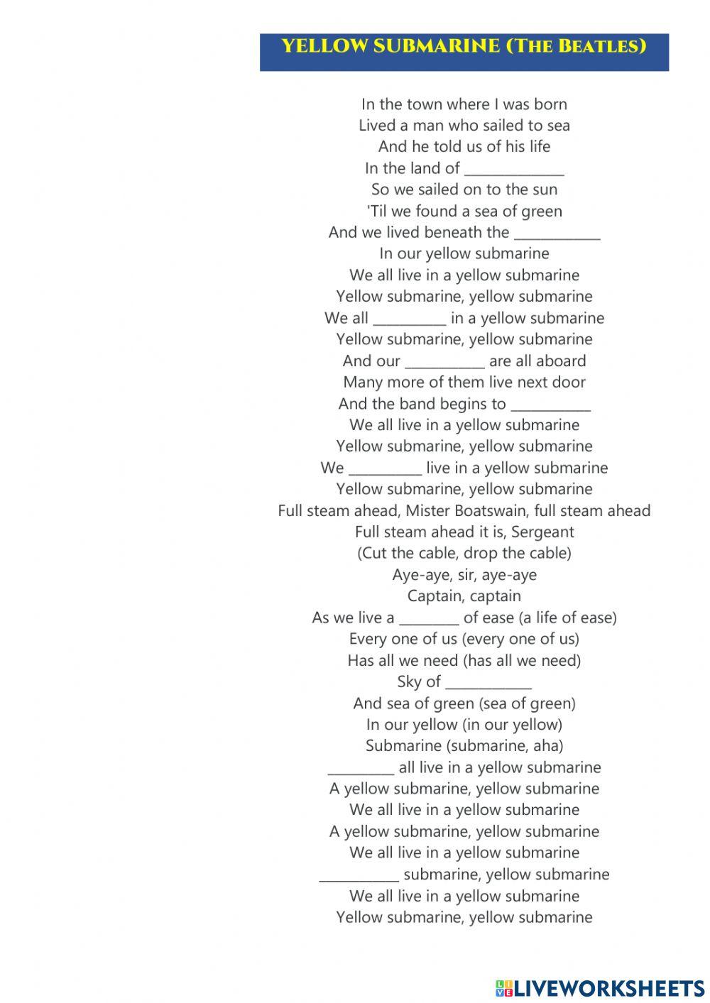 Song YELLOW SUBMARINE(Beatles), Fill in the gaps