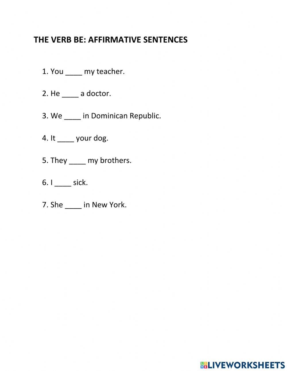 The verb be: affirmative