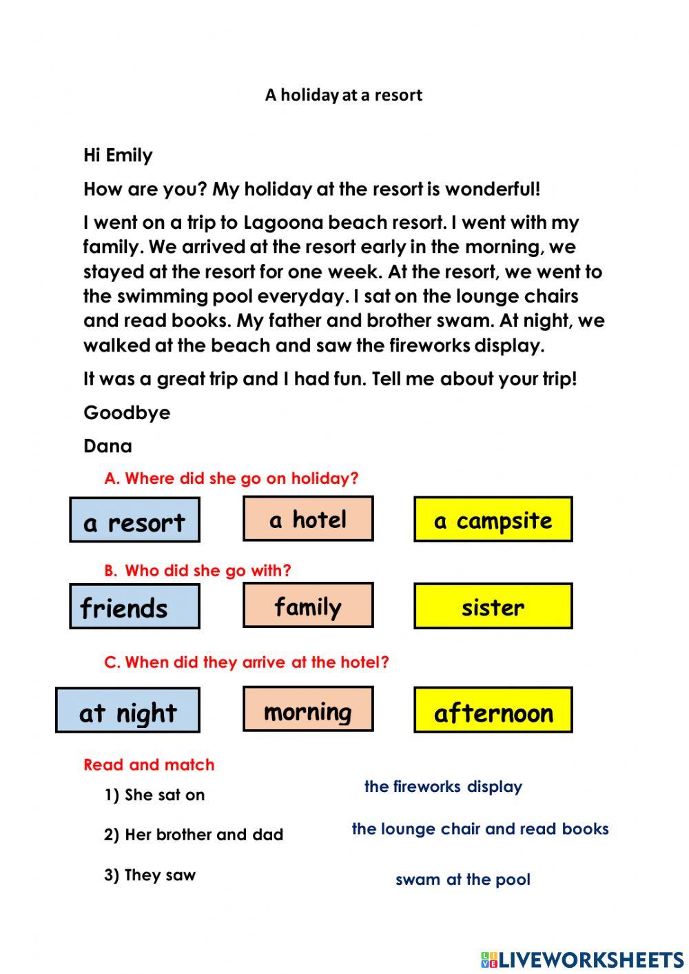 A holiday at a resort - Reading