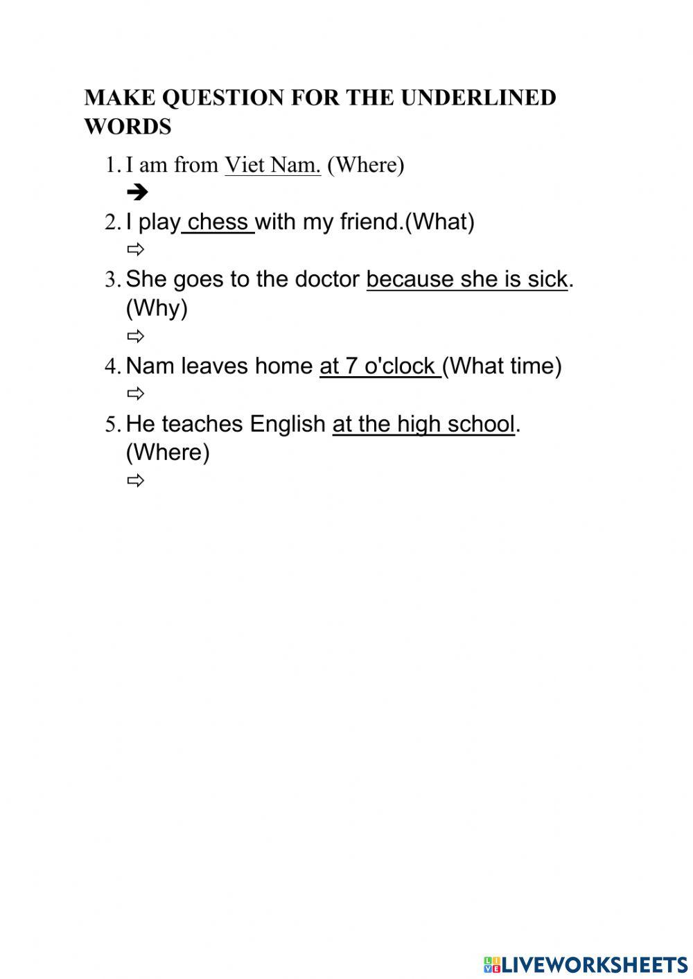 Makequestionfortheunderlined