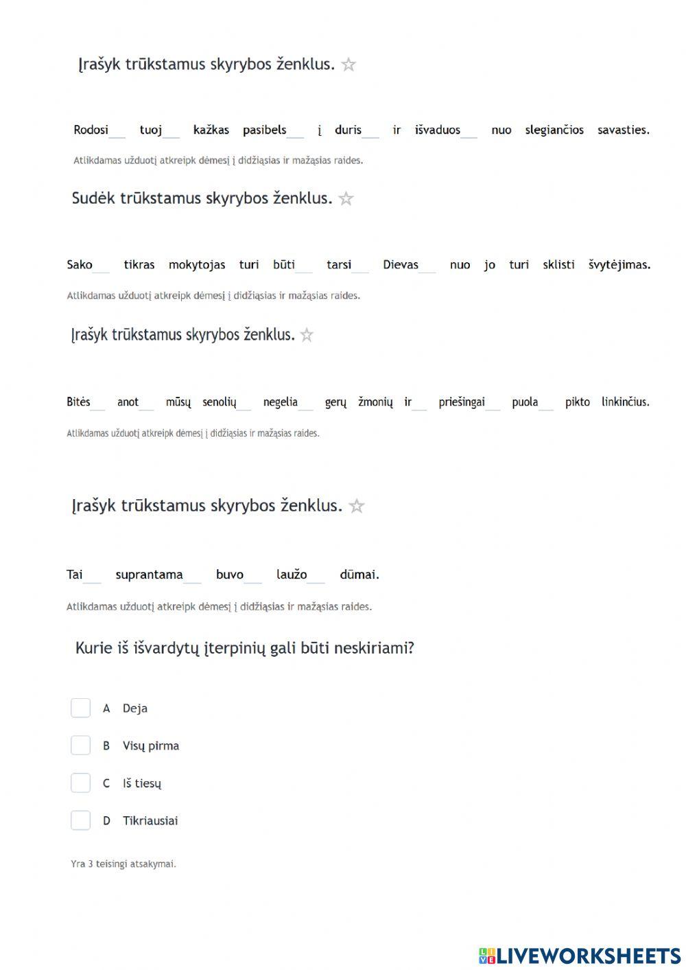 Mokausi atpažinti ir taisyklingai skirti žodžius bei konstrukcijas, gramatiškai nesusijusias su sakiniu.