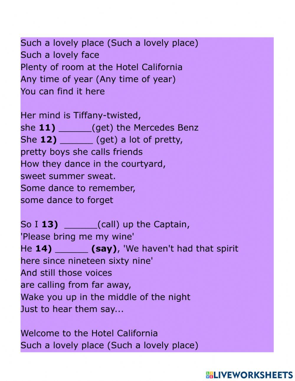 Hotel california simple past practice