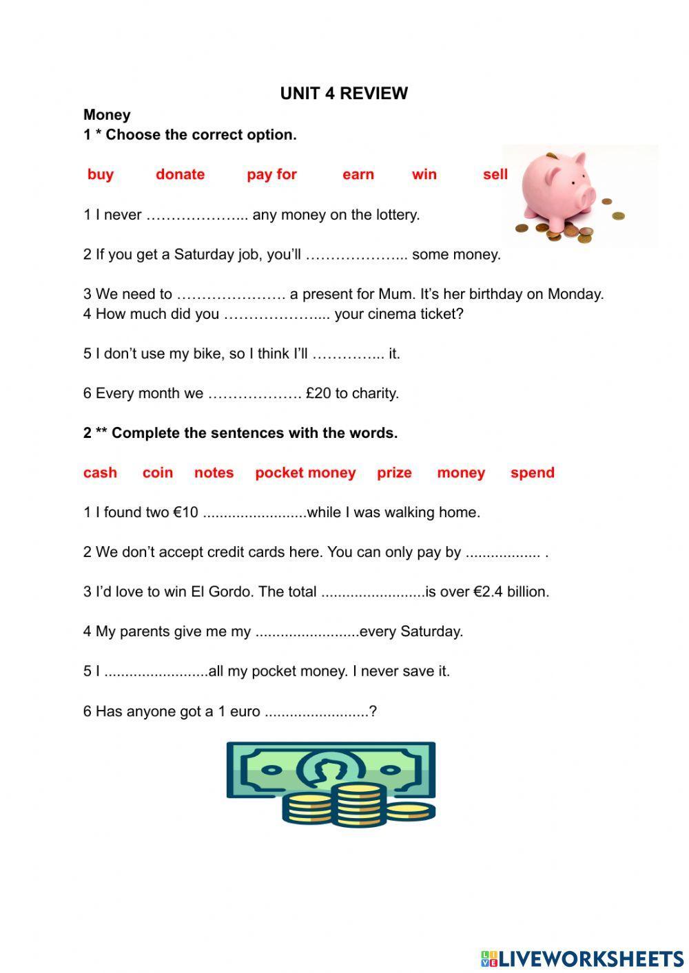 Verbs of movement money words will and be going to