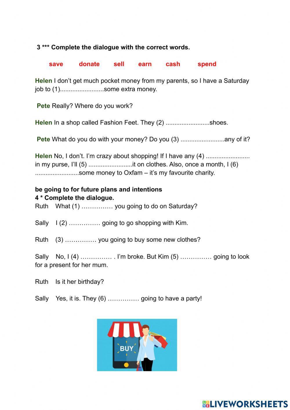 Verbs of movement money words will and be going to