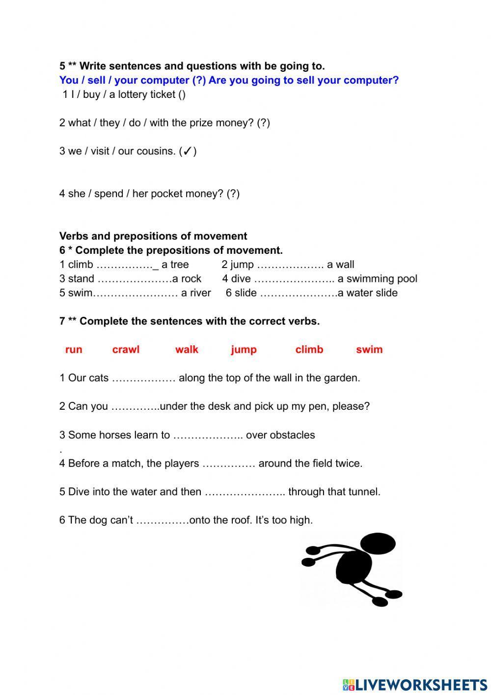 Verbs of movement money words will and be going to