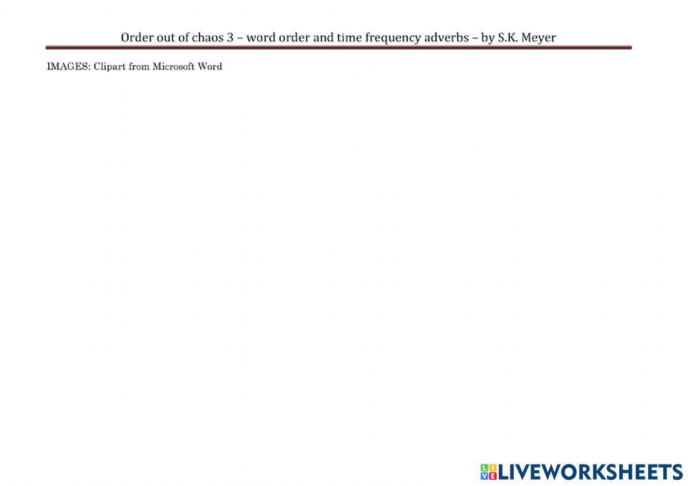 SMT-order out of chaos 3-word order with definite and indefinite time frequency adverbs
